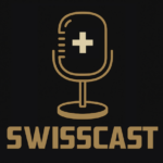 swisscast podcast